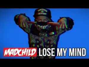 Video: Madchild - Lose My Mind (feat. JD Era)